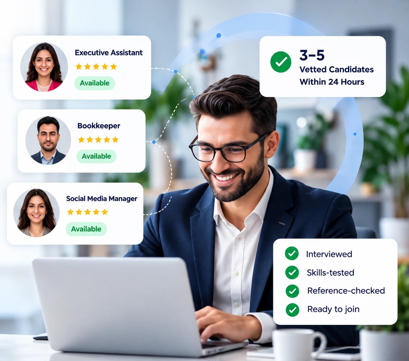 Smiling professional on a laptop, with cards showing available executive assistant, bookkeeper and social media manager candidates, 3 to 5 vetted candidates within 24 hours, and checks: interviewed, skills-tested, reference-checked, ready to join